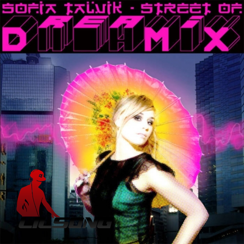 Sofia Talvik - Street Of Dreamix